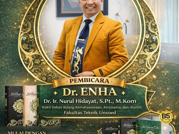 Salman Mahasiswa Muslim Teknik Unsoed Gelar Kajian Akhir Pekan RFFH, Hadirkan Dr. ENHA