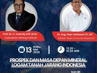 Badan Industri Mineral Gelar Webinar Lecture Series Bahas Masa Depan Mineral Tanah Jarang Indonesia